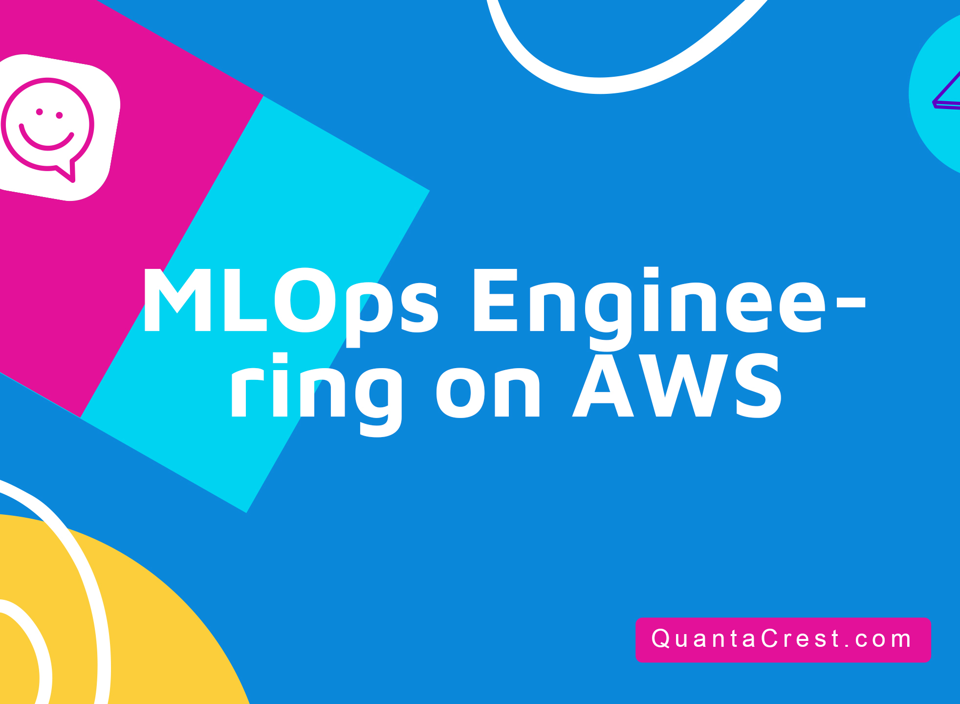 MLOps Engineering on AWS